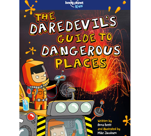 Deer Industries kids Book, The Daredevil's Guide to Dangerous Places, Lonely Planet Kids, Educational children book, kids books singapore