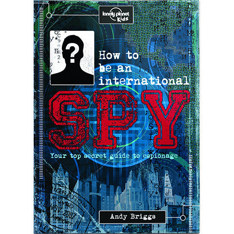 deer industries book lonelyplanetkids how to be an international spy
