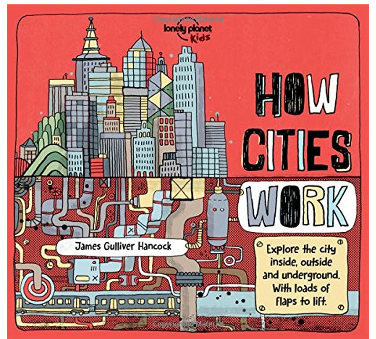 Deer Industries Lonely planet kids How Cities Work. Educational book for kids aged 7-12, great gift. 